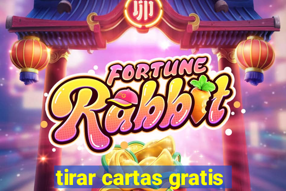 tirar cartas gratis